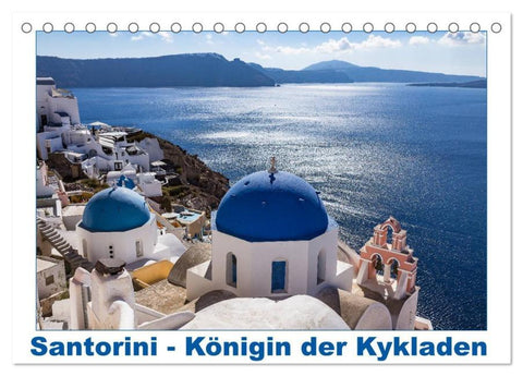 Santorini - Königin der Kykladen (Tischkalender 2026 DIN A5 quer), CALVENDO Monatskalender