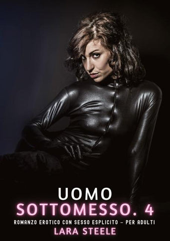 Uomo Sottomesso. 4