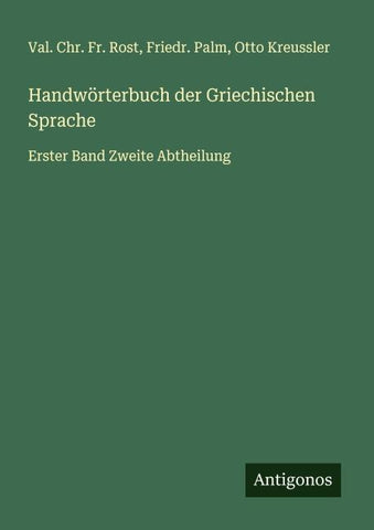 Handwörterbuch der Griechischen Sprache