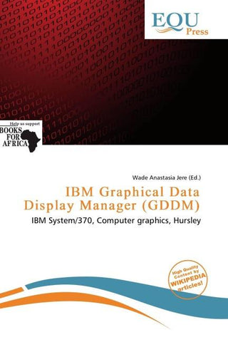 IBM Graphical Data Display Manager (GDDM)