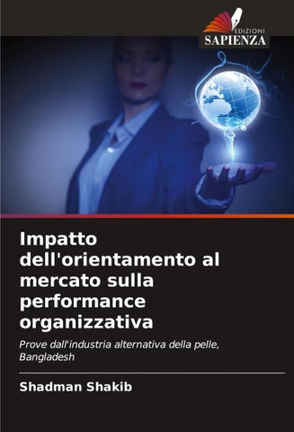 Impatto dell'orientamento al mercato sulla performance organizzativa