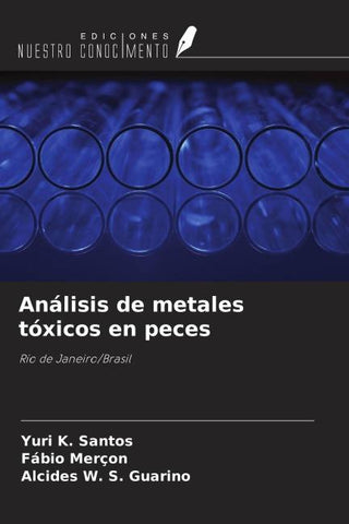 Análisis de metales tóxicos en peces