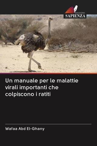 Un manuale per le malattie virali importanti che colpiscono i ratiti