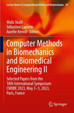 Computer Methods in Biomechanics and Biomedical Engineering II