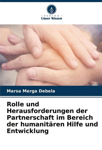 Rolle und Herausforderungen der Partnerschaft im Bereich der humanitären Hilfe und Entwicklung