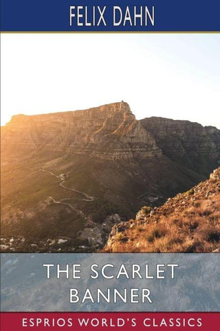 The Scarlet Banner (Esprios Classics)