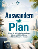Auswandern mit Plan