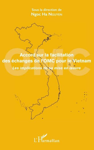 Accord sur la facilitation des échanges de l'OMC pour le Vietnam