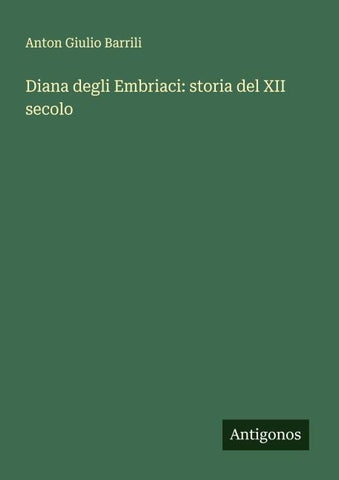 Diana degli Embriaci: storia del XII secolo