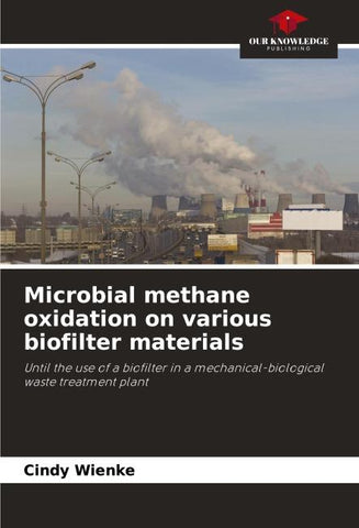 Microbial methane oxidation on various biofilter materials
