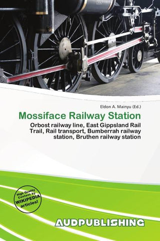Mossiface Railway Station