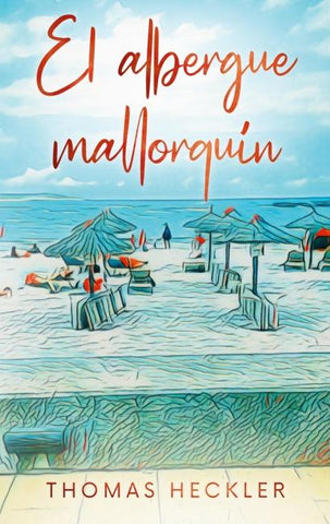 El albergue mallorquín