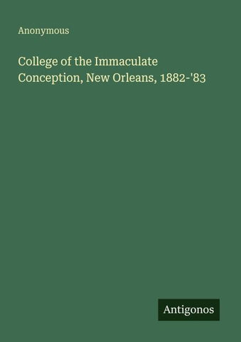 College of the Immaculate Conception, New Orleans, 1882-'83