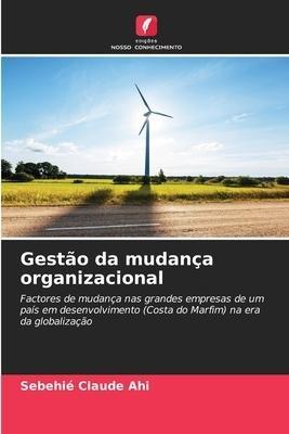 Gestão da mudança organizacional