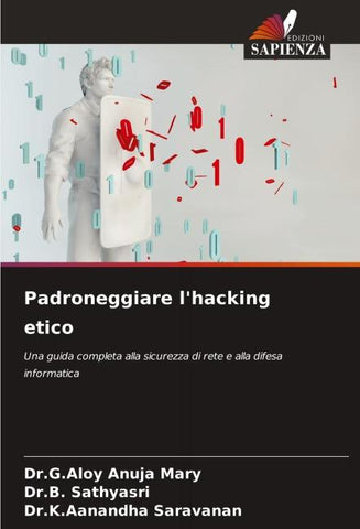 Padroneggiare l'hacking etico