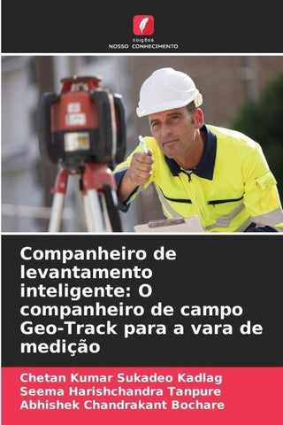 Companheiro de levantamento inteligente: O companheiro de campo Geo-Track para a vara de medição