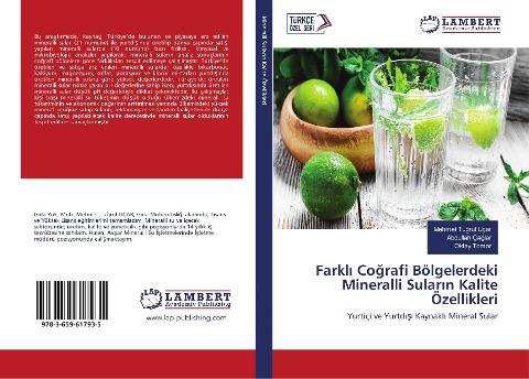 Farkl¿ Co¿rafi Bölgelerdeki Mineralli Sular¿n Kalite Özellikleri
