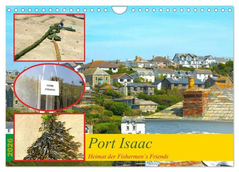 Port Isaac, Heimat der Fishermen`s Friends (Wandkalender 2026 DIN A4 quer), CALVENDO Monatskalender
