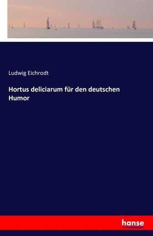 Hortus deliciarum für den deutschen Humor