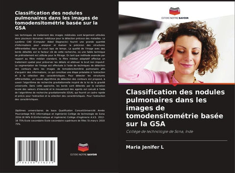 Classification des nodules pulmonaires dans les images de tomodensitométrie basée sur la GSA