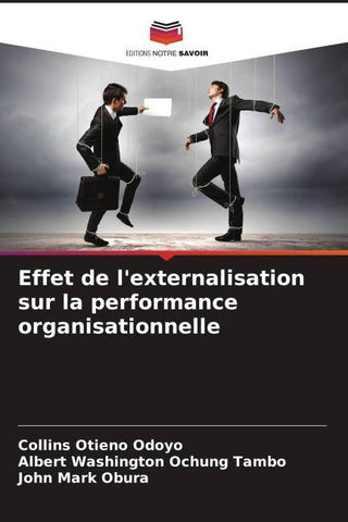 Effet de l'externalisation sur la performance organisationnelle