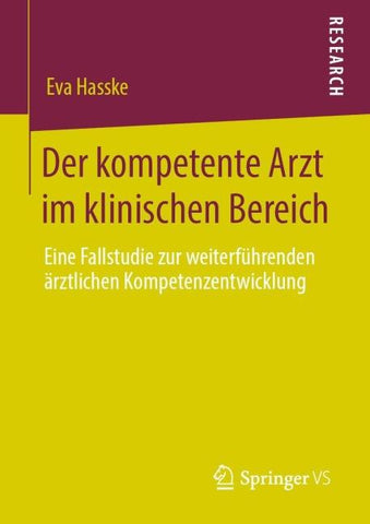 Der kompetente Arzt im klinischen Bereich