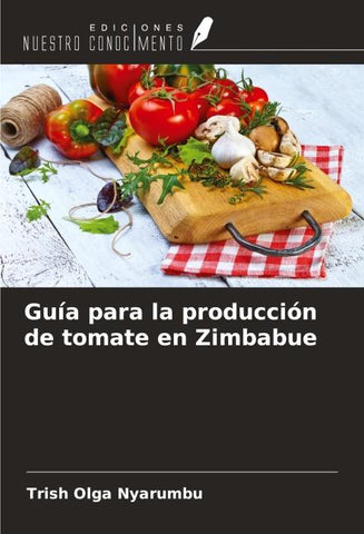 Guía para la producción de tomate en Zimbabue