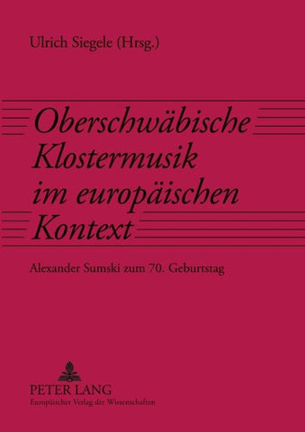 Oberschwäbische Klostermusik im europäischen Kontext