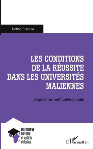 Les conditions de la réussite dans les universités maliennes