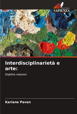 Interdisciplinarietà e arte: