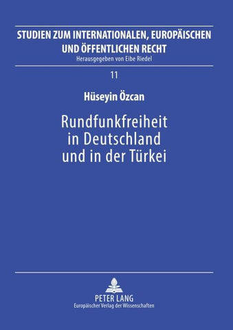 Rundfunkfreiheit in Deutschland und in der Tuerkei