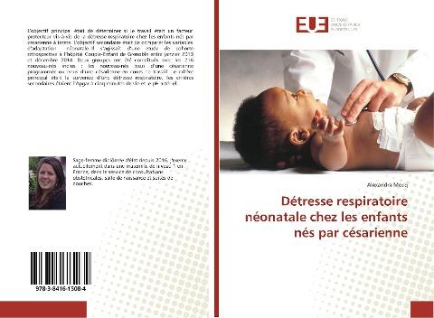 Détresse respiratoire néonatale chez les enfants nés par césarienne