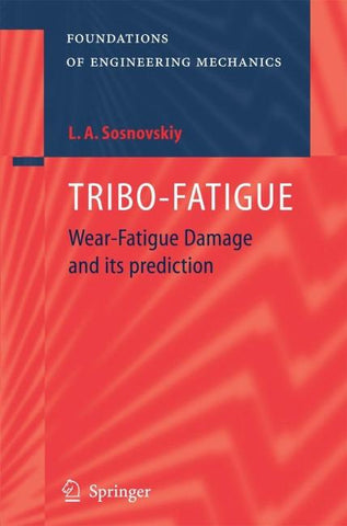 TRIBO-FATIGUE