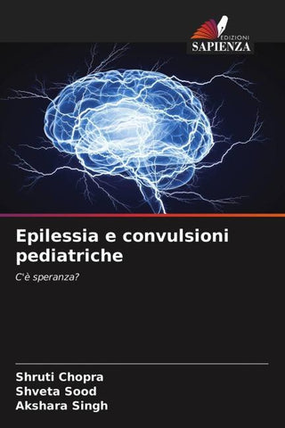 Epilessia e convulsioni pediatriche