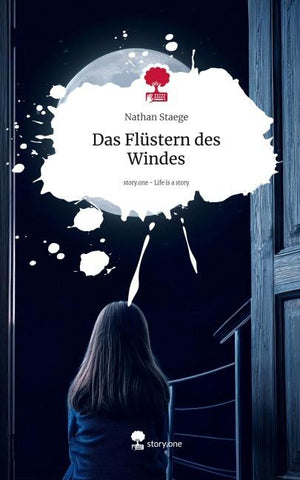 Das Flüstern des Windes. Life is a Story - story.one