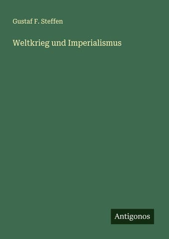 Weltkrieg und Imperialismus