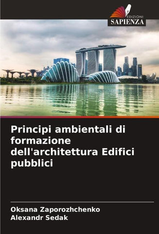 Principi ambientali di formazione dell'architettura Edifici pubblici