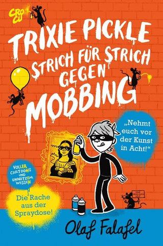 Trixie Pickle – Strich für Strich gegen Mobbing