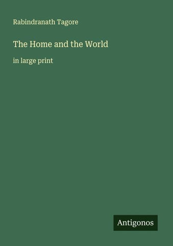 The Home and the World