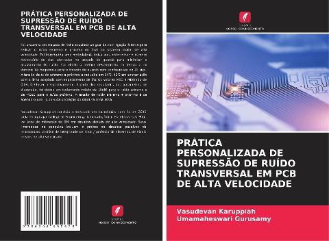 PRÁTICA PERSONALIZADA DE SUPRESSÃO DE RUÍDO TRANSVERSAL EM PCB DE ALTA VELOCIDADE