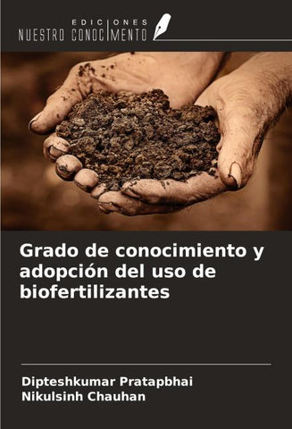 Grado de conocimiento y adopción del uso de biofertilizantes