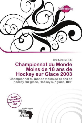 Championnat du Monde Moins de 18 ans de Hockey sur Glace 2003