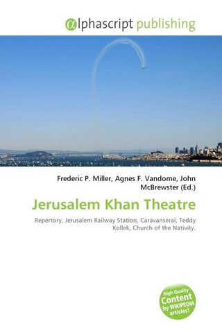 Jerusalem Khan Theatre