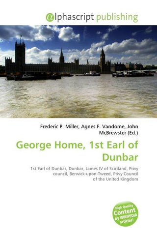 George Home, 1st Earl of Dunbar