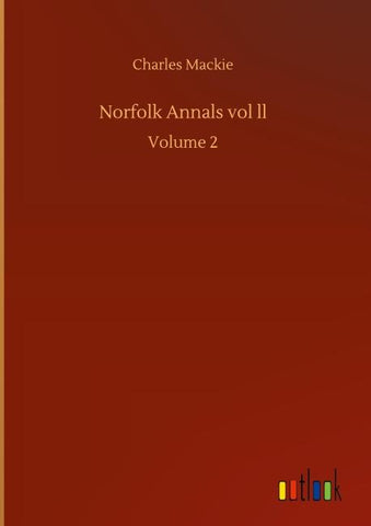 Norfolk Annals vol ll