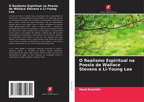 O Realismo Espiritual na Poesia de Wallace Stevens e Li-Young Lee