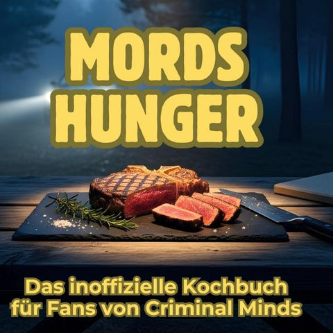 Mordshunger
