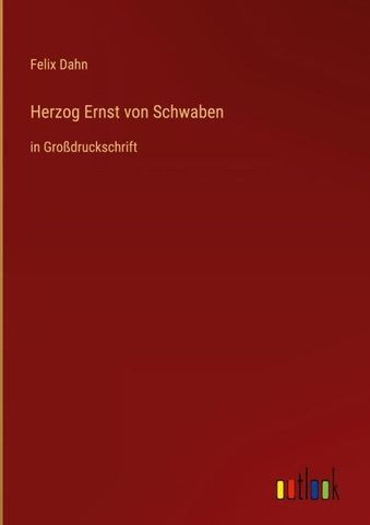 Herzog Ernst von Schwaben