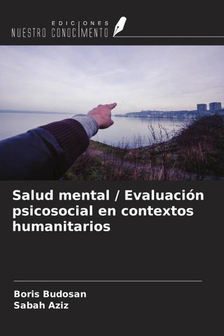 Salud mental / Evaluación psicosocial en contextos humanitarios