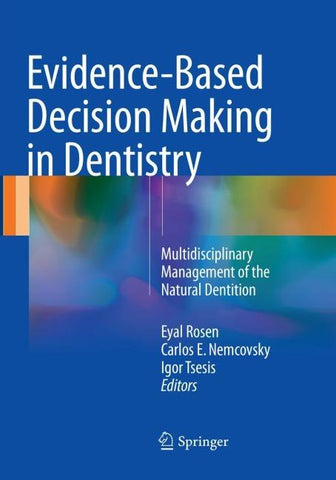 Evidence-Based Decision Making in Dentistry